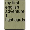 My First English Adventure 1 Flashcards door Mady Musiol