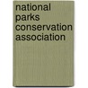 National Parks Conservation Association by Miriam T. Timpledon