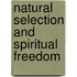 Natural Selection And Spiritual Freedom