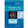 Neurodegeneration in Multiple Sclerosis door G. Comi