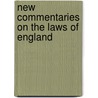 New Commentaries On The Laws Of England door Onbekend