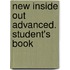 New Inside Out Advanced. Student's Book