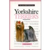 New Owner's Guide To Yorkshire Terriers door Janet Jackson