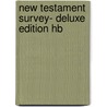New Testament Survey- Deluxe Edition Hb by Merrill C. Tenney
