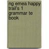 Ng Emea Happy Trail's 1 Grammar Te Book door Richard Heath