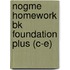 Nogme Homework Bk Foundation Plus (c-e)