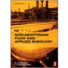 Non-Newtonian Flow And Applied Rheology by R.P. Chhabra