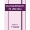 Nonlinear Optimization And Applications by Gianni Pillo