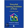 Nonverbal Learning Disabilities at Home by Pamela B. Tanguay