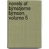 Novels of Bjrnstjerne Bjrnson, Volume 5