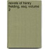Novels of Henry Fielding, Esq, Volume 2