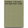 Numbers 1-30 Write And Wipe Flash Cards by Kumon