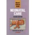 Nurse's Clinical Guide To Neonatal Care