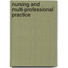 Nursing and Multi-Professional Practice door Onbekend