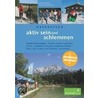 Oberbayern - aktiv sein und schlemmen 2 door Michael Reimer