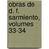 Obras De D. F. Sarmiento, Volumes 33-34