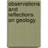 Observations And Reflections On Geology