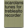 Ocarolans Tunes For Treblealto Recorder door Richard Voss