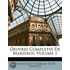 Oeuvres Completes de Marivaux, Volume 1