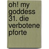 Oh! My Goddess 31. Die verbotene Pforte door Kosuke Fujishima