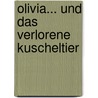 Olivia... und das verlorene Kuscheltier door Ian Falconer