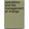 Operations And The Management Of Change door Victor Gilgeous