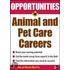 Opportunities in Animal and Pet Careers