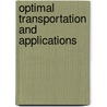 Optimal Transportation And Applications door Yann Brenier