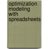 Optimization Modeling With Spreadsheets door Kenneth R. Baker