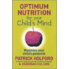 Optimum Nutrition For Your Child's Mind door Patrick Halford