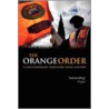 Orange Order:contemp North Irish Hist C door Eric P. Kaufmann