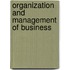 Organization And Management Of Business