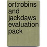 Ort:robins And Jackdaws Evaluation Pack door Onbekend