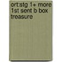 Ort:stg 1+ More 1st Sent B Box Treasure