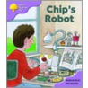 Ort:stg 1+ More 1st Sent B Chip's Robot by Roderick Hunt