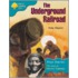 Ort:true Stories 1 Underground Railroad