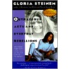 Outrageous Acts and Everyday Rebellions door Gloria Steinem