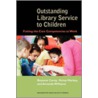 Outstanding Library Service To Children door Rosanne Cerny