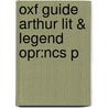 Oxf Guide Arthur Lit & Legend Opr:ncs P door Alan Lupack