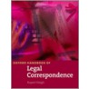 Oxf Handbook Of Legal Correspondence Sb by Rupert Haigh