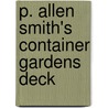 P. Allen Smith's Container Gardens Deck door P. Allen Smith