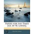 Papers For The Times [Ed. By W. Lewin].