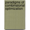 Paradigms Of Combinatorial Optimization door Vangelis Th. Paschos