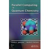 Parallel Computing in Quantum Chemistry by Janssen L.