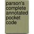 Parson's Complete Annotated Pocket Code