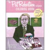 Pat Roberston And Friends Coloring Book door Onbekend