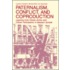 Paternalism, Conflict, and Coproduction