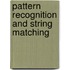 Pattern Recognition And String Matching