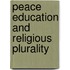 Peace Education And Religious Plurality