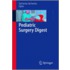 Pediatric Surgery Digest [with Dvd Rom]